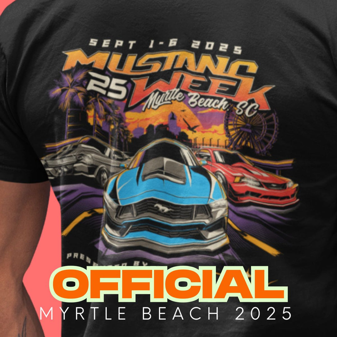 Mustang Week Myrtle Beach 2025 Official Shirt - Racing Shirts