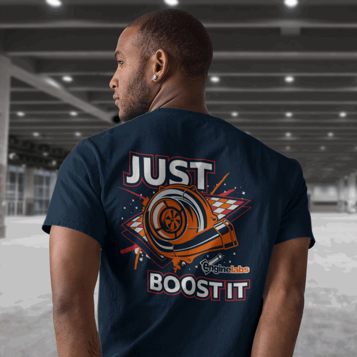 Just Boost It T-Shirt - Racing Shirts