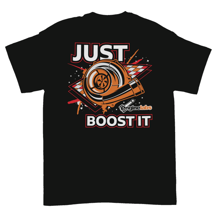 Just Boost It T-Shirt - Racing Shirts