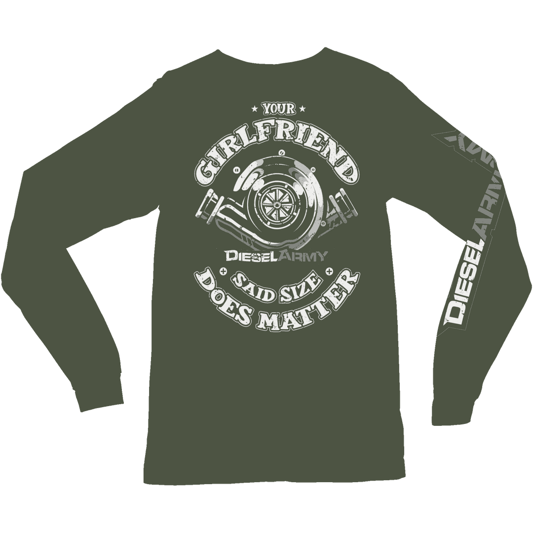 Your Girlfriend Said Size Does Matter Long-Sleeve - Racing Shirts